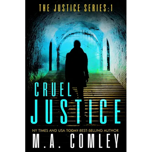 Cruel Justice