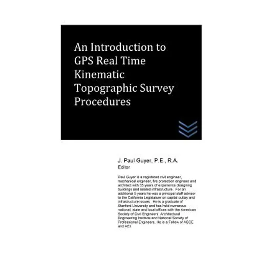 An Introduction to GPS Real Time Kinematic Topographic Survey Procedures