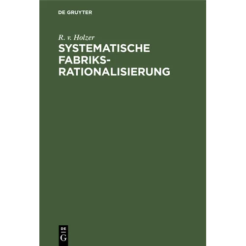 Systematische Fabriksrationalisierung