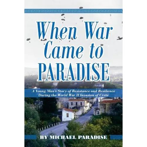 When War Came to Paradise