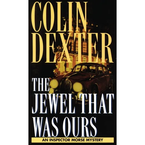 Jewel That Was Ours