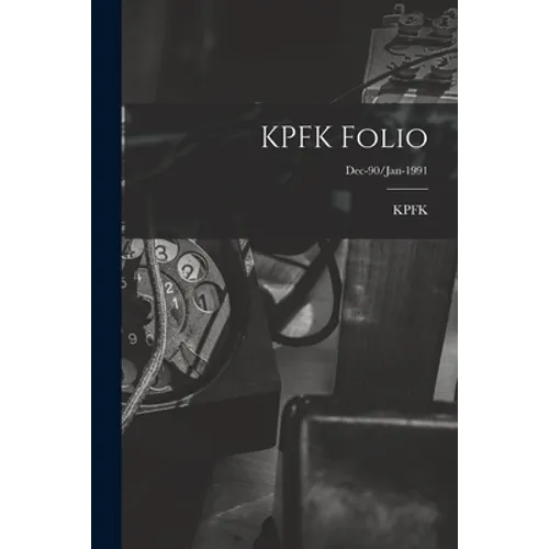 KPFK Folio; Dec-90/Jan-1991