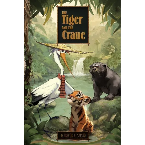 The Tiger and the Crane