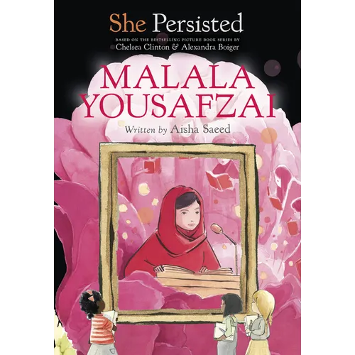 She Persisted: Malala Yousafzai