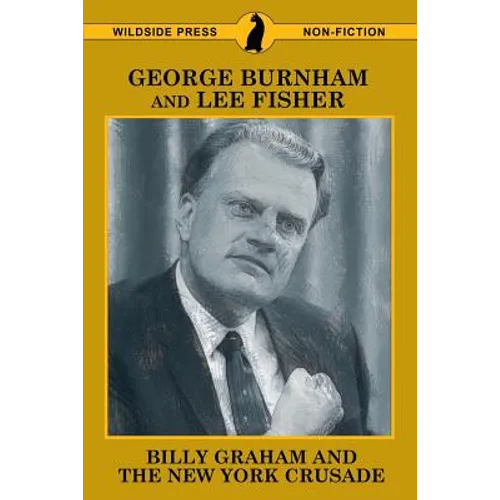 Billy Graham and the New York Crusade