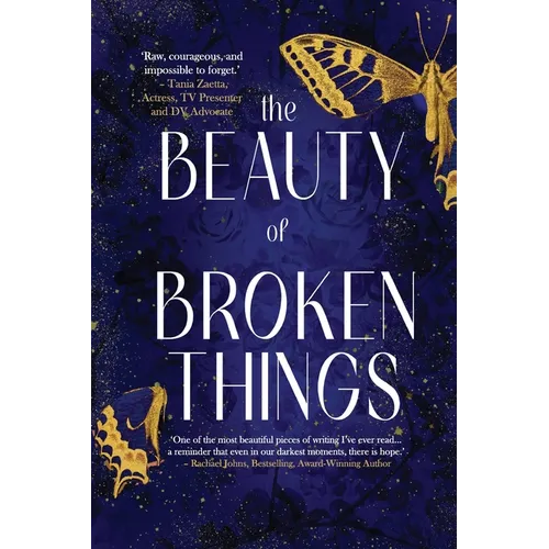 The Beauty of Broken Things