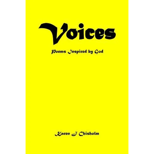 Voices: Poems Inspired by God