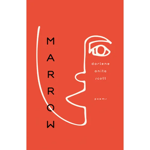 Marrow: Poems