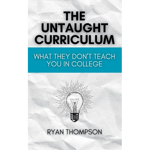 The Untaught Curriculum