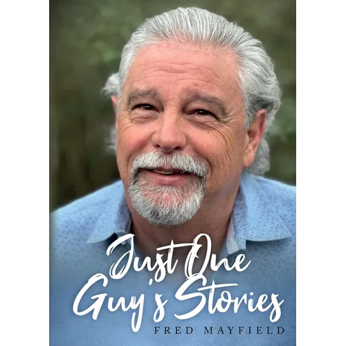 Just One Guy's Stories