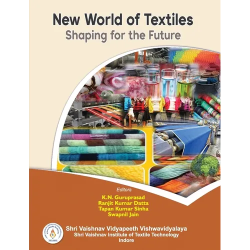 New World of Textiles: Shaping for the Future