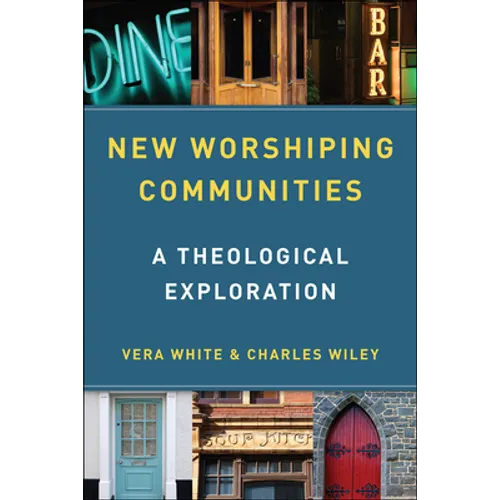 New Worshipping Communities