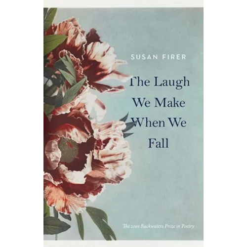 The Laugh We Make When We Fall