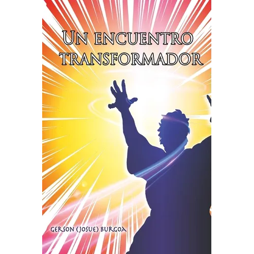 Un Encuentro Transformador