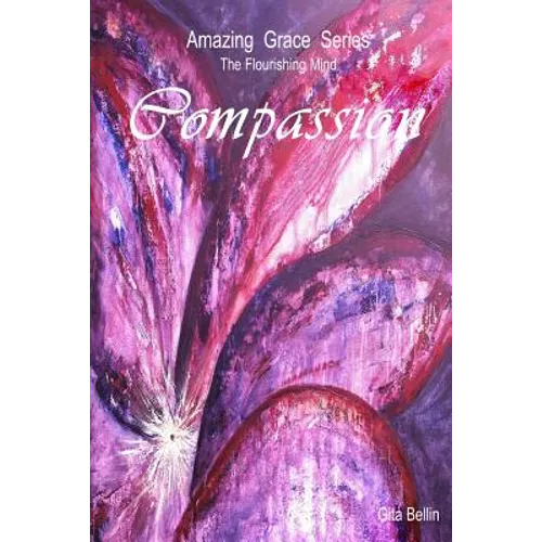 Amazing Grace Series: Compassion