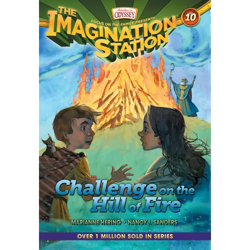 Challenge on the Hill of Fire