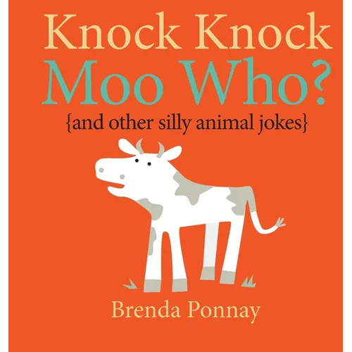 Knock Knock, Moo Who?