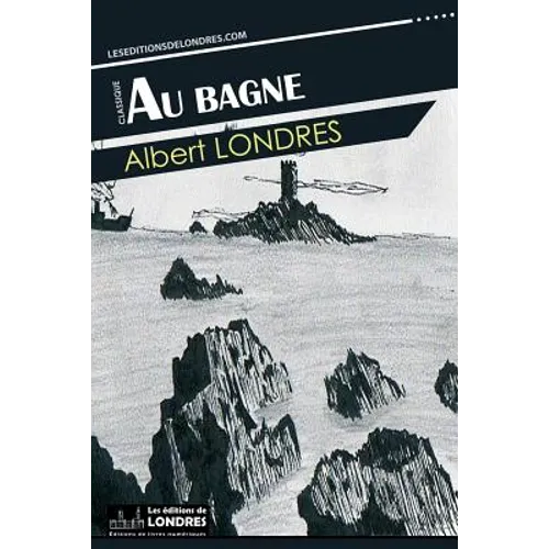 Au bagne