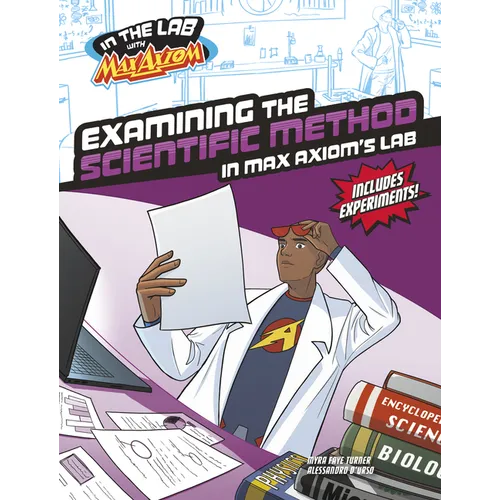 Examining the Scientific Method in Max Axiom's Lab