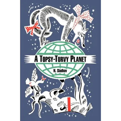 A Topsy-Turvy Planet