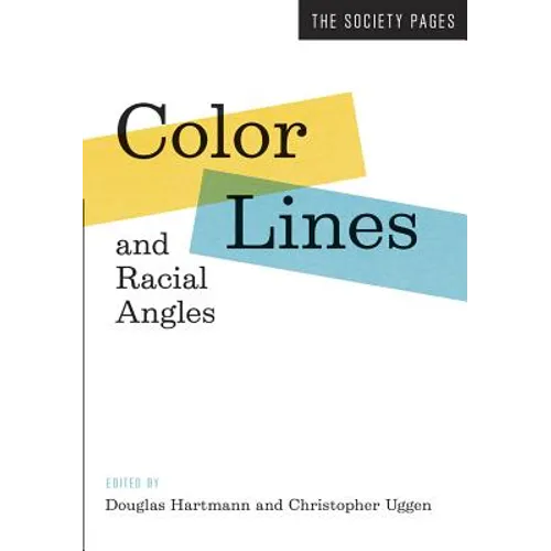 Color Lines and Racial Angles