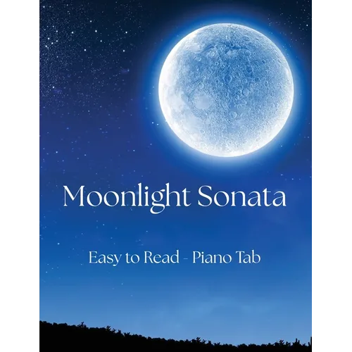Moonlight Sonata: Easy to Read - Piano Tab