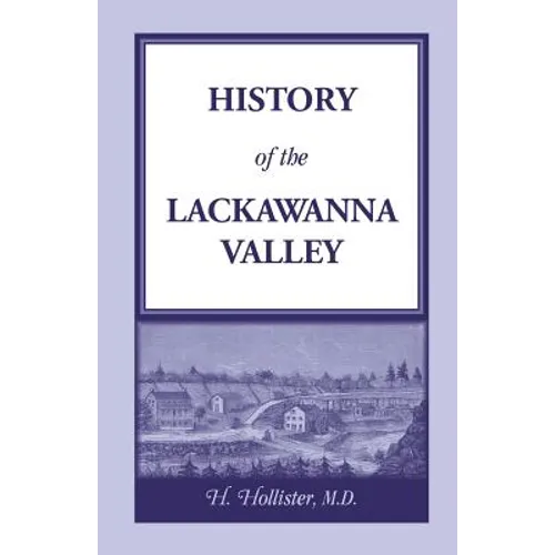 History of the Lackawanna Valley