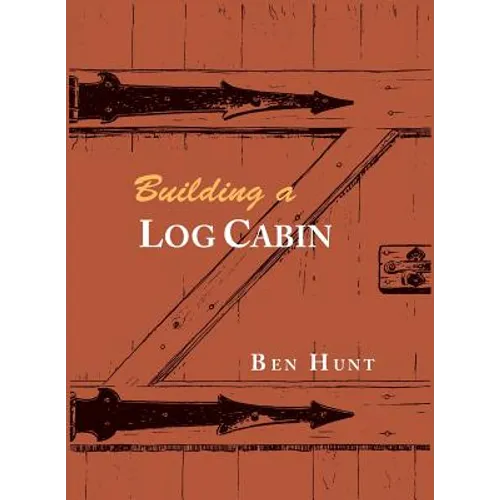 Building a Log Cabin