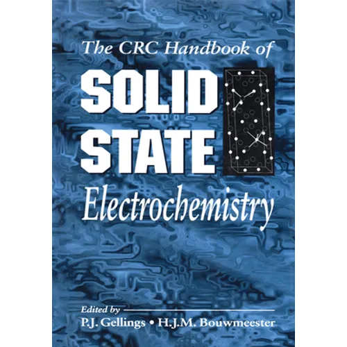 Handbook of Solid State Electrochemistry