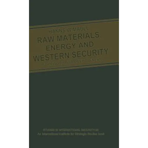 Raw Materials, Energy and Western Security