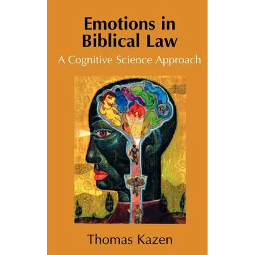Emotions in Biblical Law: A Cognitive Science Approach
