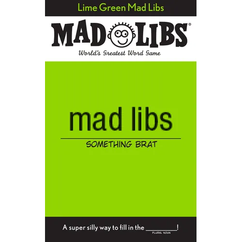 Lime Green Mad Libs: World's Greatest Word Game