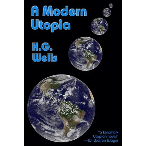 A Modern Utopia