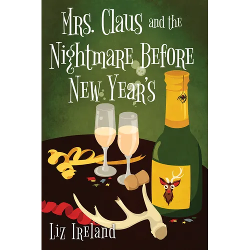 Mrs. Claus and the Nightmare Before New Year's