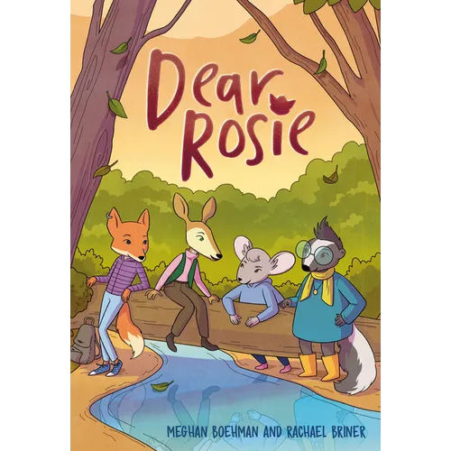 Dear Rosie: (A Graphic Novel)