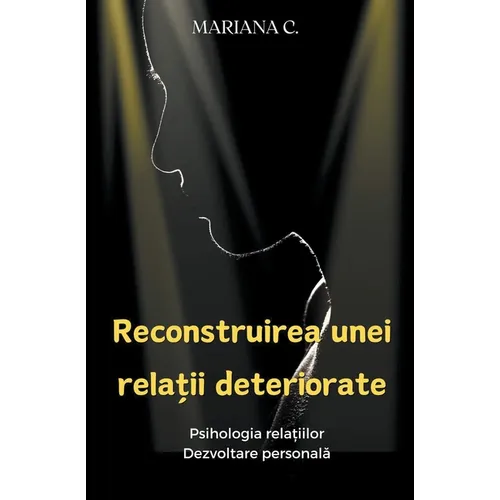 Reconstruirea unei relatii deteriorate