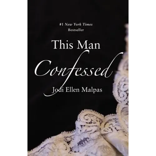 This Man Confessed