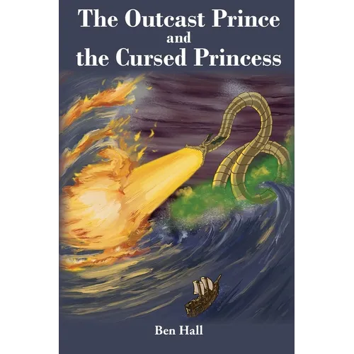 The Outcast Prince and the Cursed Princess
