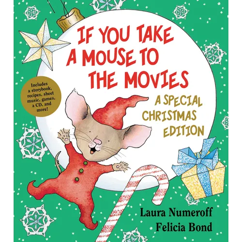 If You Take a Mouse to the Movies: A Special Christmas Edition: A Christmas Holiday Book for Kids [With CD (Audio)]