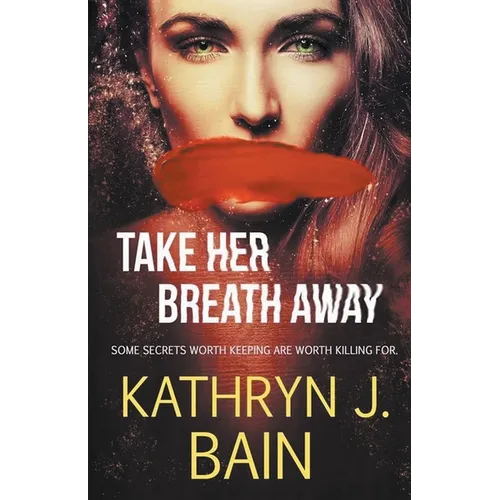 Take Her Breath Away