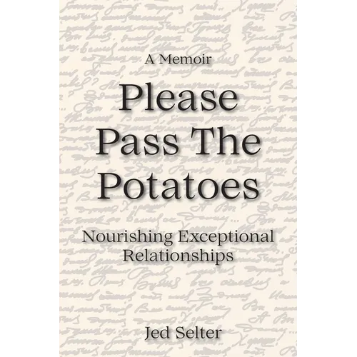Please Pass The Potatoes