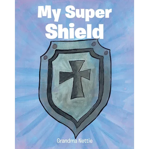 My Super Shield