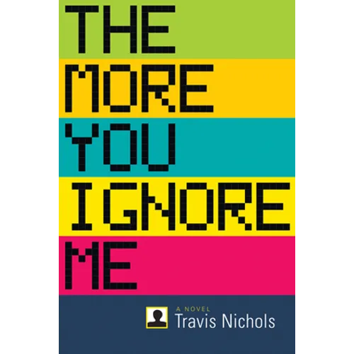 The More You Ignore Me