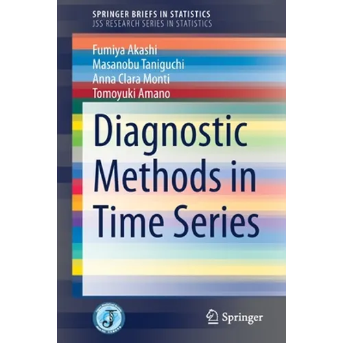Diagnostic Methods in Time Series