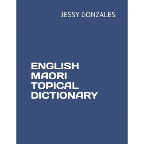 English Maori Topical Dictionary