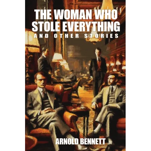 The Woman Who Stole Everything and Other Stories