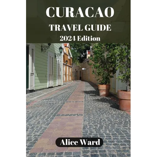 Cura軋o Travel Guide 2024: Cura軋o's Hidden Gems: Off-the-Beaten-Path Escapes