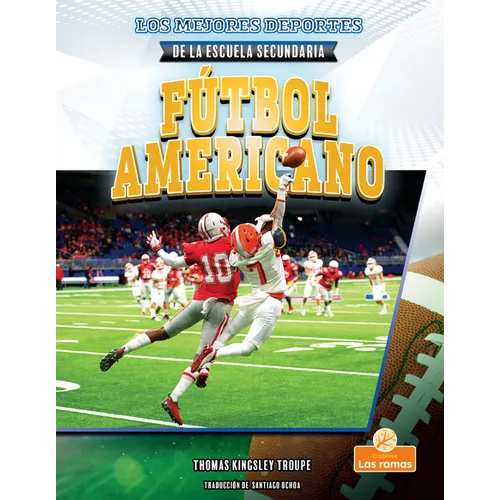 Fútbol Americano (Football)