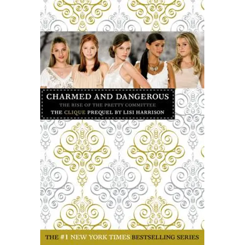 Charmed and Dangerous