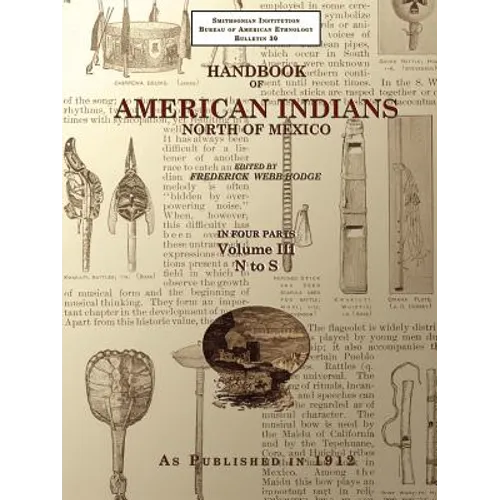 Handbook of American Indians North of Mexico V. 3/4